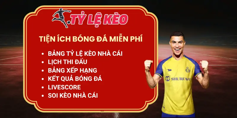 Tiện ích bóng đá miễn phí tại TỶ LỆ KÈO US Tiện ích bóng đá miễn phí tại TỶ LỆ KÈO US