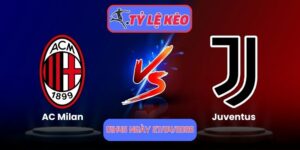AC Milan vs Juventus