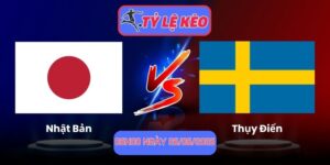 Nhật Bản vs Thụy Điển