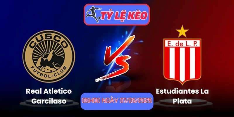 Soi Kèo Real Atletico Garcilaso Vs Estudiantes La Plata 05h00 Ngày 07/05/2026 1 Real Atletico Garcilaso vs Estudiantes La Plata