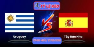 Uruguay vs Tây Ban Nha